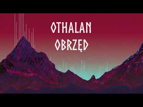 Othalan - Obrzęd