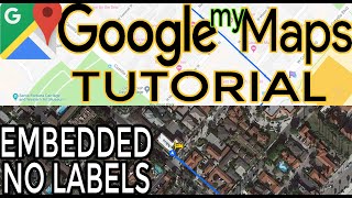 Download the video "Google Maps Tutorial. How to make custom Google My Map, embed into website no labels"