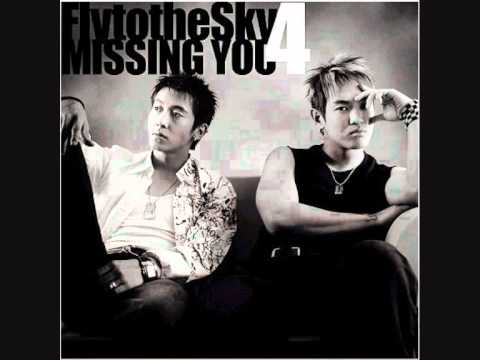 Fly To The Sky - Missing You