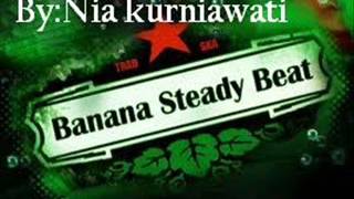 Download lagu BANANA STEADY BEAT Dinda... mp3
