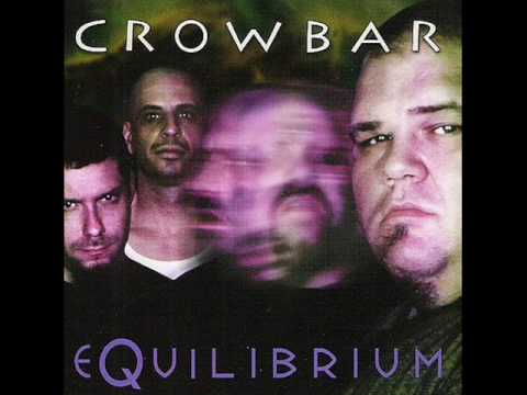 Crowbar - Euphoria Minus One