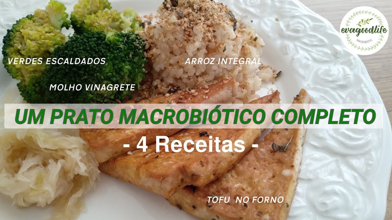 UM PRATO MACROBIÓTICO COMPLETO 4 Receitas boas e fáceis |Refeições rápidas |VEGAN   evagoodlife
