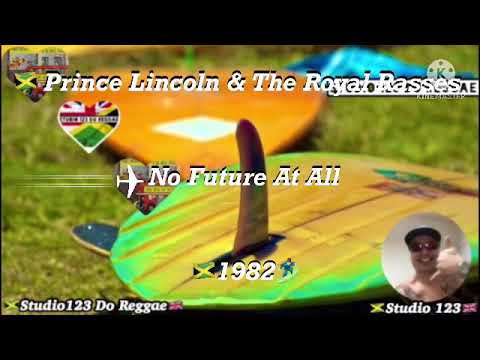 Thumbnail for 🇯🇲 Prince Lincoln & The Royal Rasses ‎- No Future At All  🇯🇲1982🏄🏻‍♂️ LP by Prince