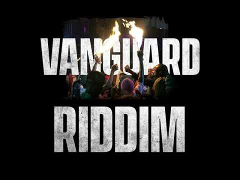 Vanguard Riddim 2022