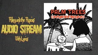 Palm Trees (Something) Music Video
