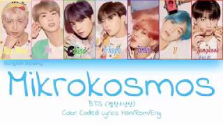 Download lagu BTS (방탄소년단) - Mikrokosmos (Color Coded Lyrics Han/Rom/Eng) mp3