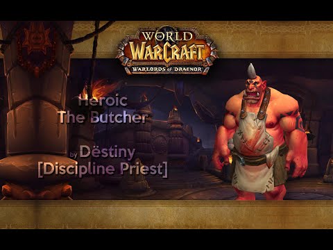 [WOD] Heroic The Butcher (Quick Guide)