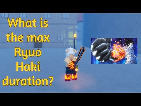 How long does Max Ryuo last in GPO?