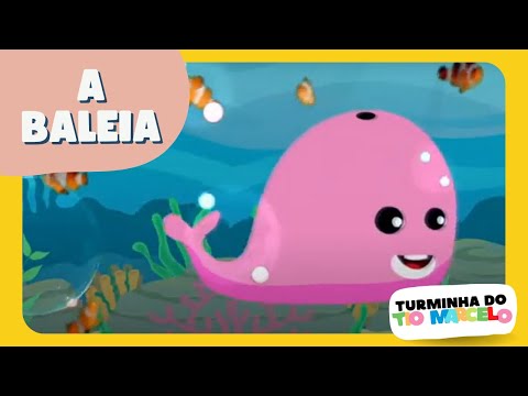 A BALEIA - Turminha do Tio Marcelo - Clipe animado
