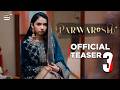 TEASER 3 PARWARISH COMING SOON AINA ASIF SAMAR JAFRI ARY DIGITAL