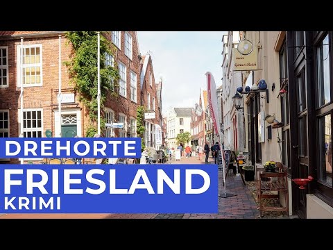 FRIESLAND Krimi | Drehorte in LEER | Ostfriesland