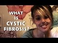 What Is CYSTIC FIBROSIS? - YouTube