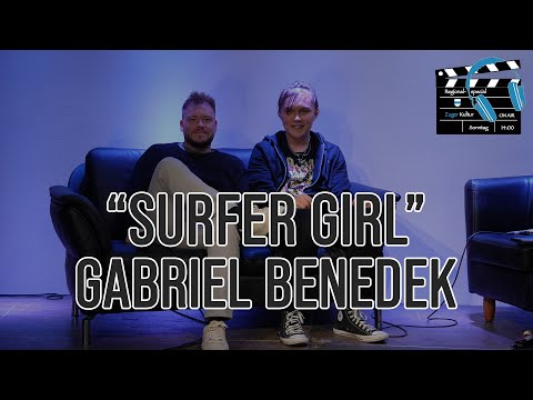 SURFER GIRL - Gabriel Benedek | Zuger Kultur On Air