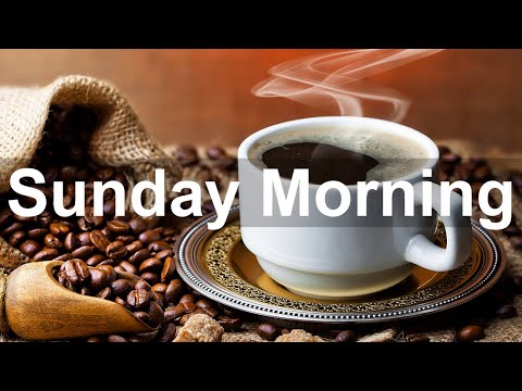 Sunday Morning Jazz - Positive Jazz and Bossa Nova Music to Happy Morning