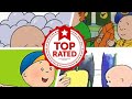 The Best Caillou Episodes
