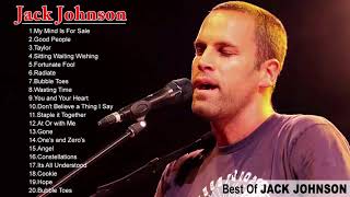 Jack Johnson Greatest Hits Full Album - Best Of Jack Johnson