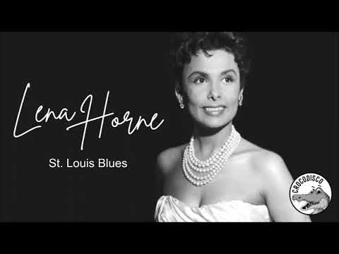 Lena Horne - St. Louis Blues
