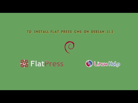 How to install Flat Press CMS on Debian 11.3 | LinuxHelp Tutorials