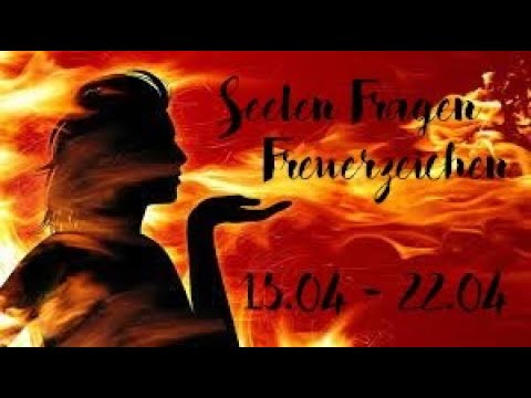 🔥Feuerzeichen Widder Löwe Schütze Wochenorakel 15.04. - 22.04🔥