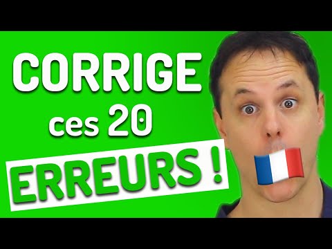 20 Erreurs de Français Très Courantes!