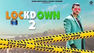 LOCKDOWN 2 SHANKY GOSWAMI I NEWRYANVI SONG 2021 | VIKRAM PANNU | MEETBUKERI SHAIRA BEATS