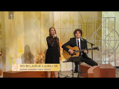 Duo Mystica - Ko bi ljudje ljubili se