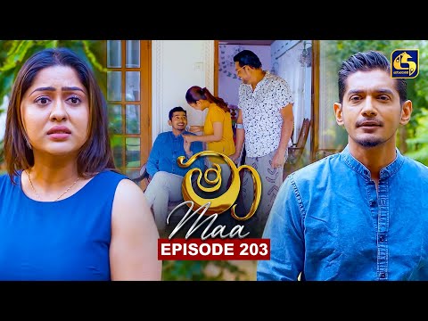 Maa (මා) | Episode 203 | 09th February 2026 | Swarnavahini