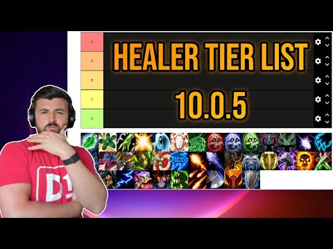 *UPDATED* Healer Tier List Prediction 10.0.5 PvP