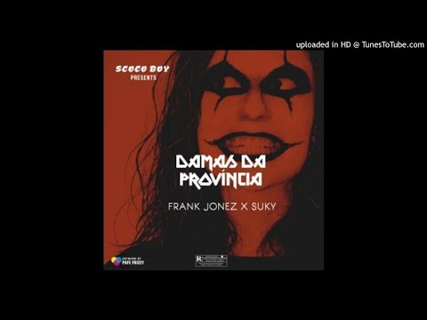 Scoco Boy - Damas Da Província (feat. Frank Jonez & Suky)
