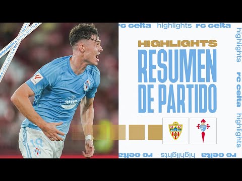 UD Almería vs RC Celta (2-3) | Resumen y goles | Highlights LALIGA EA SPORTS