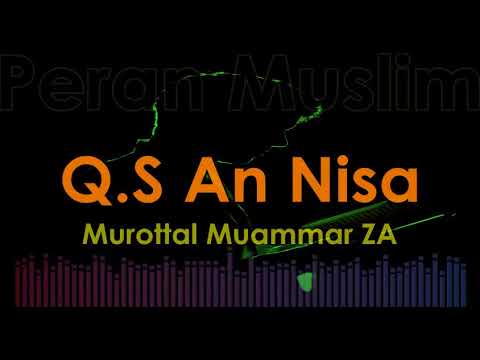Murottal Muammar ZA - Q.S An Nisa