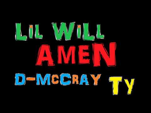 Ty, D-McCray, & Lil Will - Amen Remix (Clean)