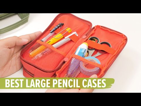 Best Large Pencil Cases