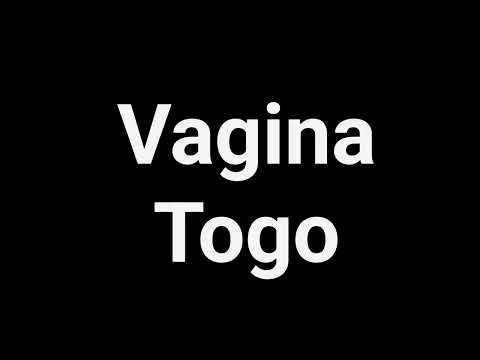 How To Pronounce Vagina Togo | Pronunciation Vagina Togo | How To Say Vagina Togo
