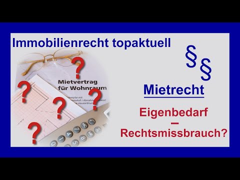 Missbrauch der Eigenbedarfskündigung? | Tutorial