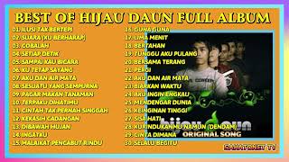 Download lagu KUMPULAN LAGU TERBAIK HIJAU DAUN - ENAK DIDENGAR SAAT SANTAI DAN KERJA mp3