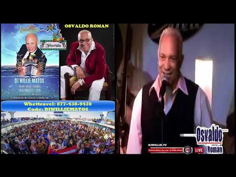 DJWILLIEtv - SALSACRUISE 2019 - Osvaldo Roman