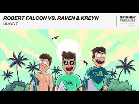 Robert Falcon vs Raven & Kreyn - Sunny