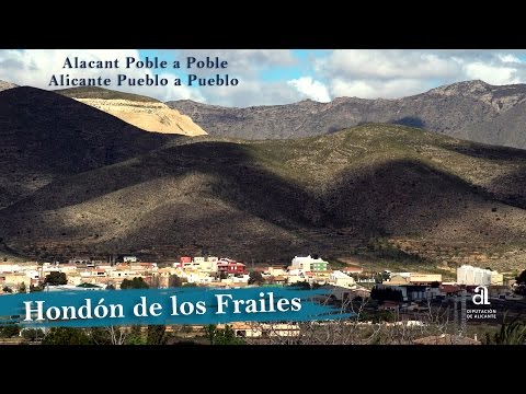 HONDÓN DE LOS FRAILES. Alicante pueblo a pueblo