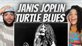 HER FAVORITE!| FIRST TIME HEARING Janis Joplin -  Turtle Blues REACTION