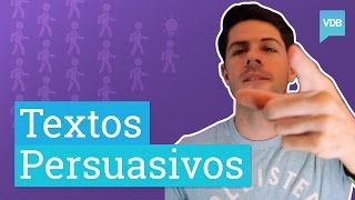 Como Escrever Textos Persuasivos