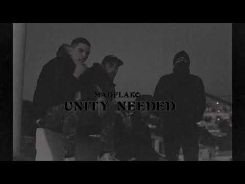 UNITY NEEDED - MADFLAKO