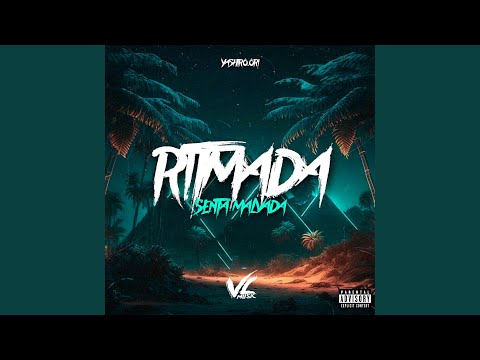 Ritmada Senta Malvada (feat. Mc Gw)