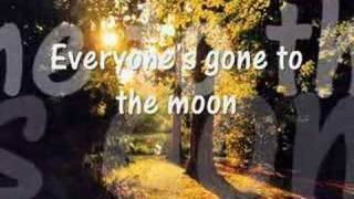 Everyone&#39;s Gone To The Moon - Jonathan King