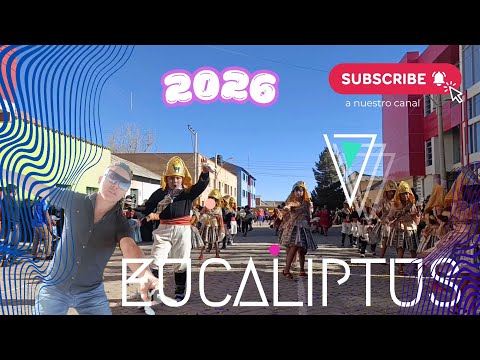 Parte 1 | Entrada 2026 Eucaliptus | WITITIS & Llamerada | 4 de agosto...👌😎❤️🥳🎉🎊🎶🎵🕺💃
