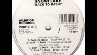 SNOWFLAKE - BACK TO BASIX (INSTRU...)