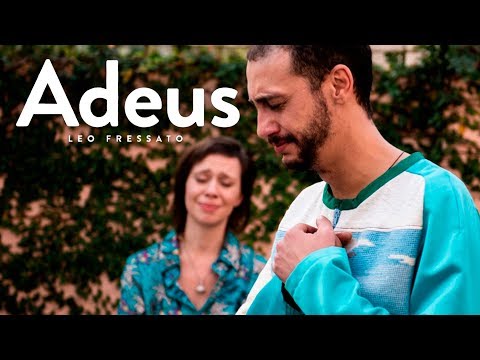 Adeus - Leo Fressato