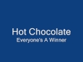 Hot Chocolate-Everyone's A Winner 
