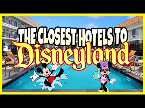 The CLOSEST Hotels To Disneyland! Within 1/10th Mile ONLY!