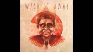 Wash it Away Nahko and Medicine for the people